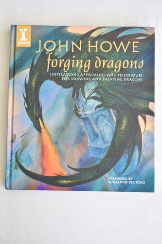 John howe forging dragons - john,